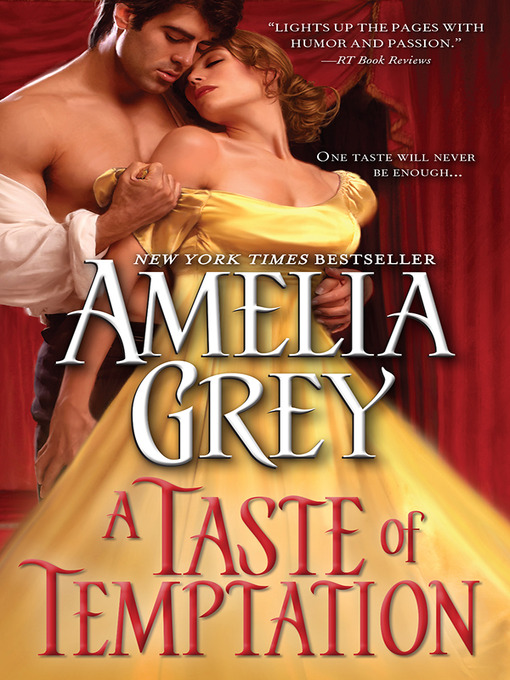 Title details for A Taste of Temptation by Amelia Grey - Wait list